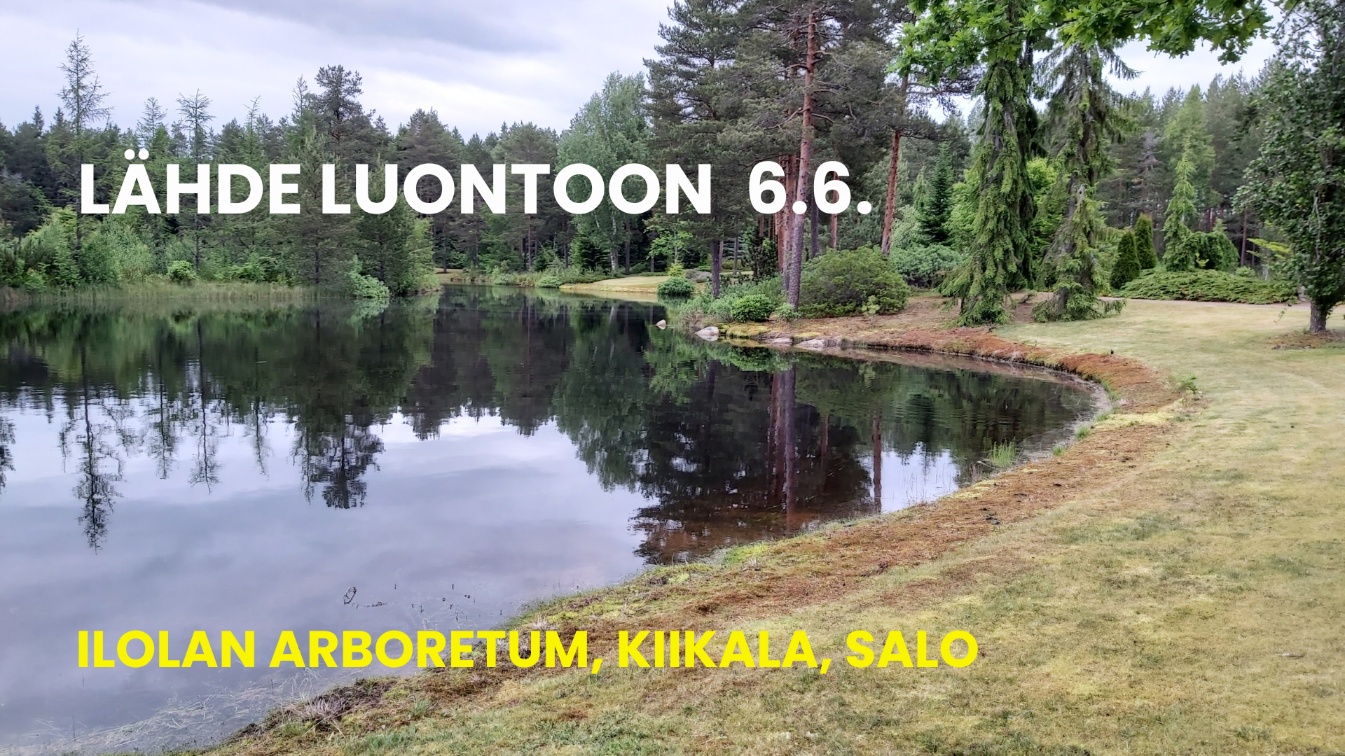 LAHDE LUONTOON 6.6.26